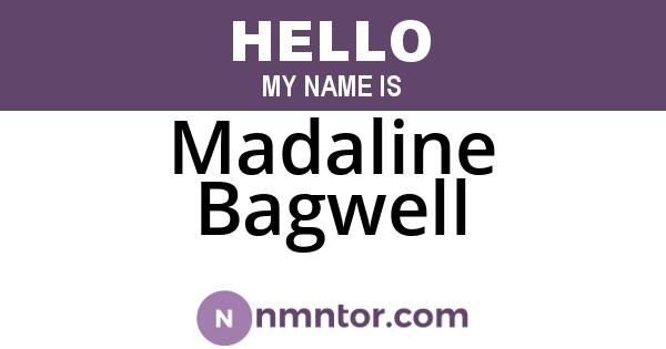 Madaline Bagwell
