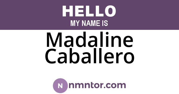 Madaline Caballero