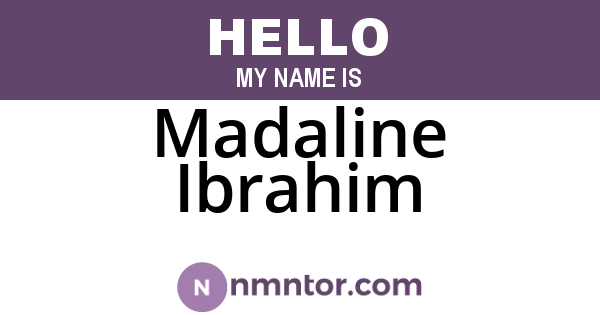 Madaline Ibrahim