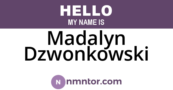 Madalyn Dzwonkowski