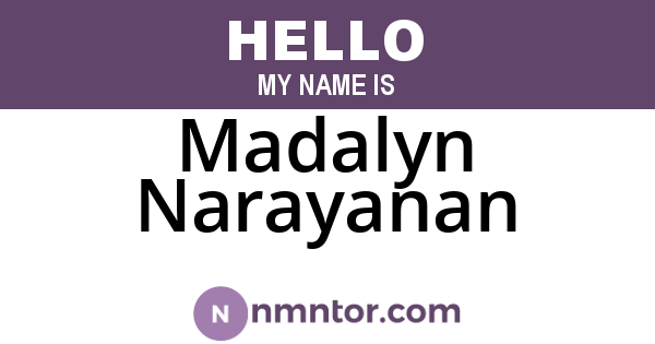 Madalyn Narayanan