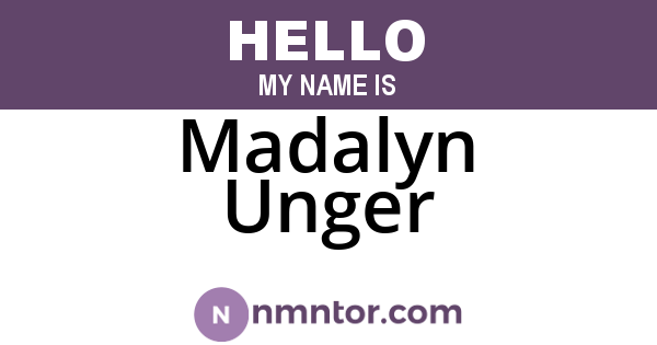 Madalyn Unger