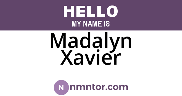 Madalyn Xavier