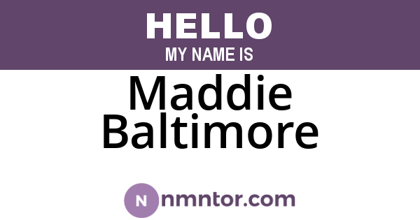 Maddie Baltimore
