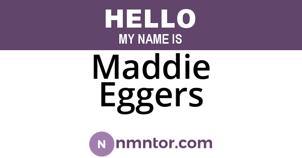 Maddie Eggers