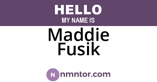 Maddie Fusik