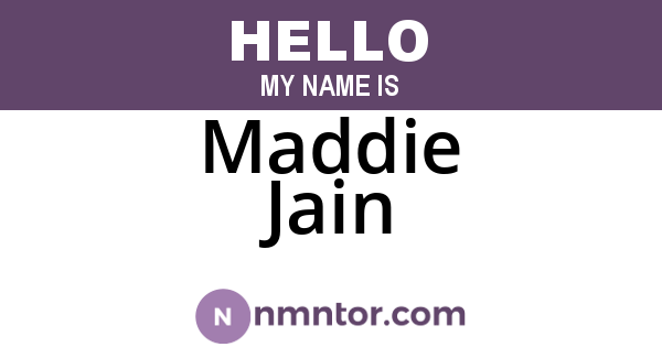 Maddie Jain