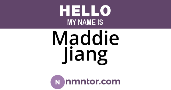 Maddie Jiang