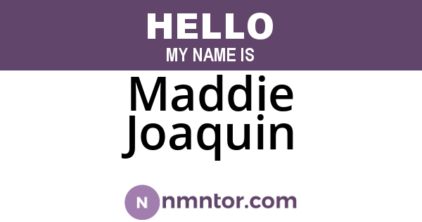 Maddie Joaquin