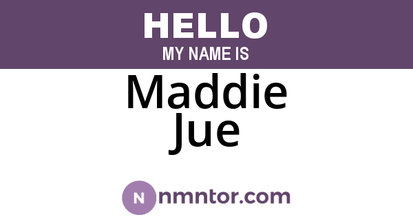 Maddie Jue