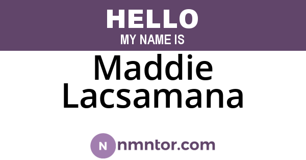 Maddie Lacsamana