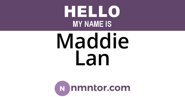 Maddie Lan
