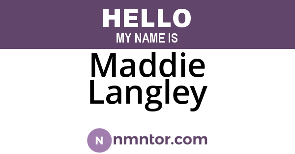 Maddie Langley