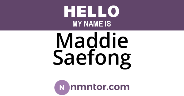 Maddie Saefong