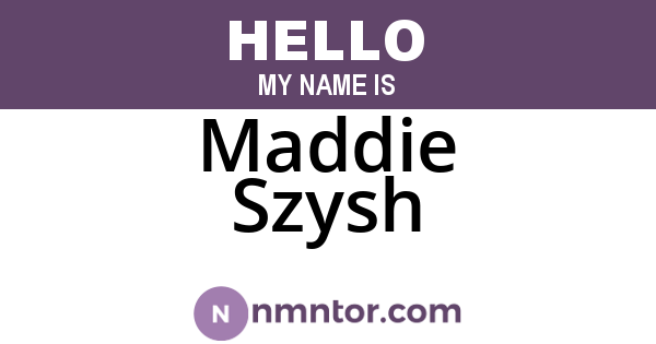 Maddie Szysh