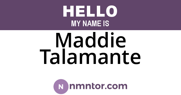 Maddie Talamante
