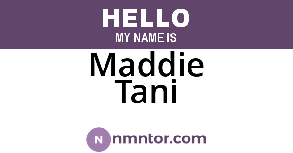 Maddie Tani