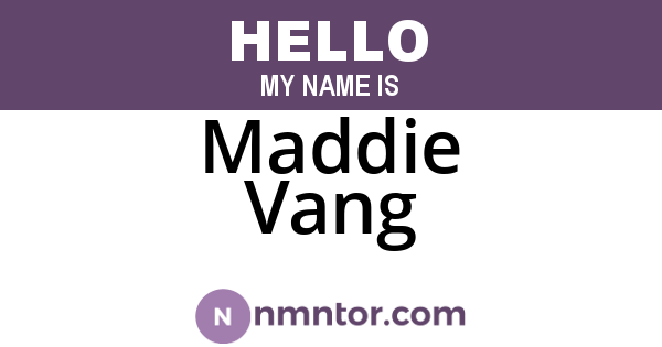 Maddie Vang