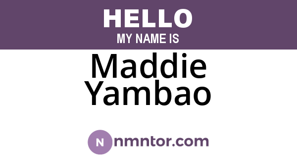 Maddie Yambao
