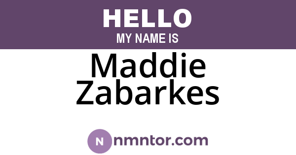 Maddie Zabarkes