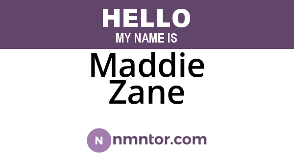 Maddie Zane