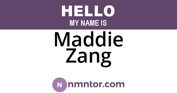 Maddie Zang
