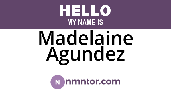 Madelaine Agundez