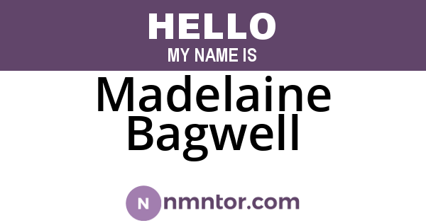 Madelaine Bagwell