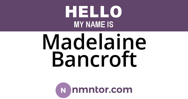 Madelaine Bancroft