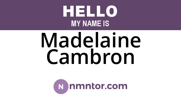 Madelaine Cambron