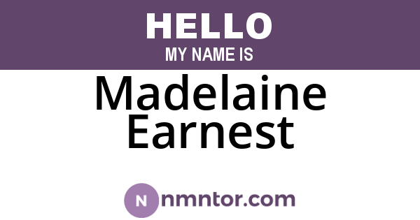 Madelaine Earnest