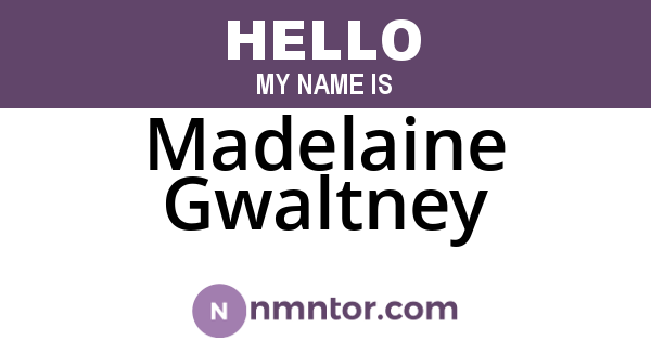 Madelaine Gwaltney