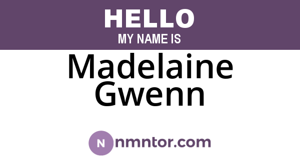 Madelaine Gwenn