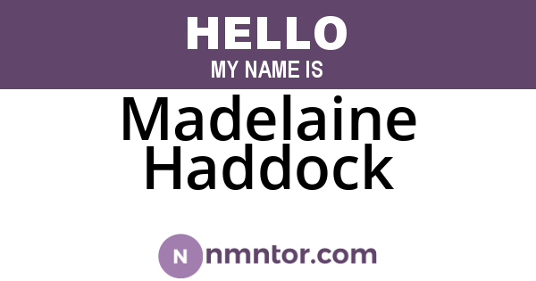 Madelaine Haddock