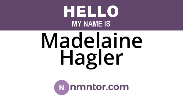 Madelaine Hagler