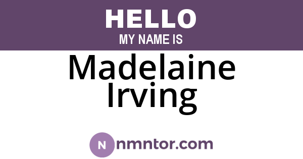 Madelaine Irving