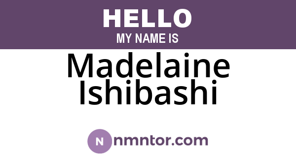 Madelaine Ishibashi