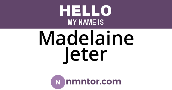 Madelaine Jeter