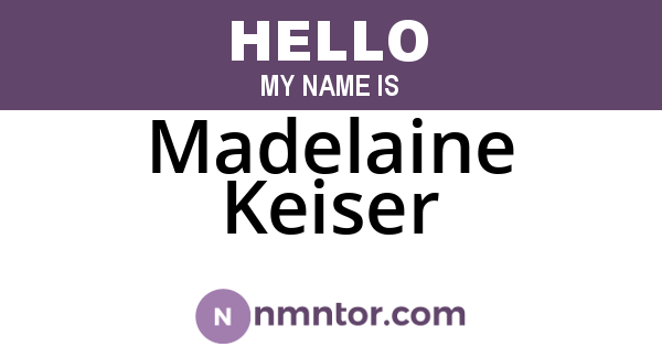 Madelaine Keiser