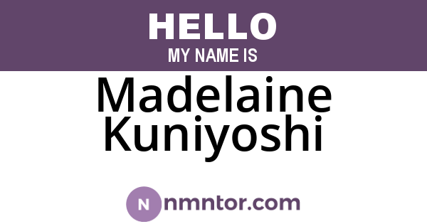 Madelaine Kuniyoshi