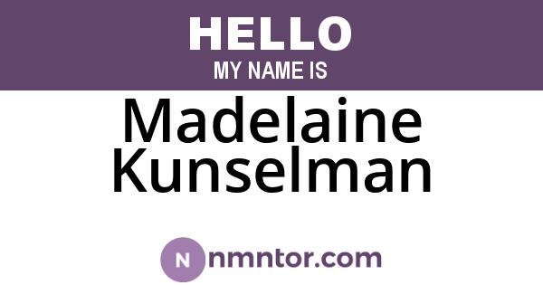 Madelaine Kunselman