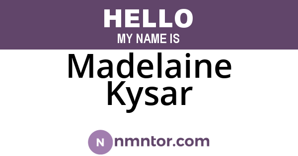 Madelaine Kysar