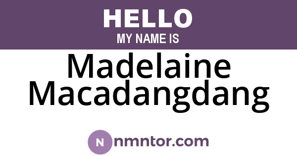 Madelaine Macadangdang