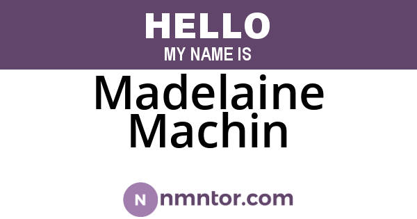 Madelaine Machin