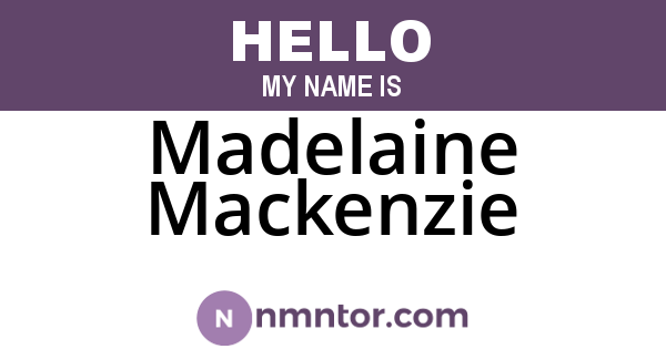 Madelaine Mackenzie