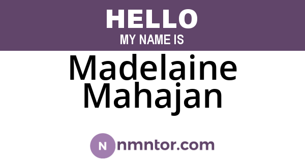 Madelaine Mahajan