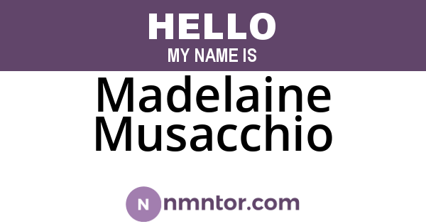 Madelaine Musacchio