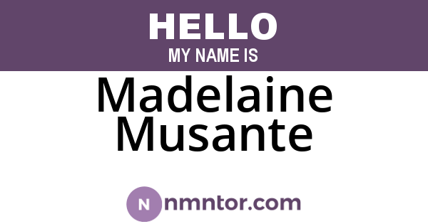 Madelaine Musante