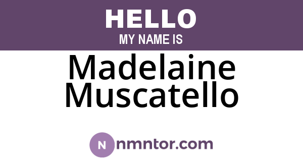 Madelaine Muscatello