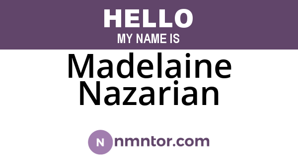Madelaine Nazarian